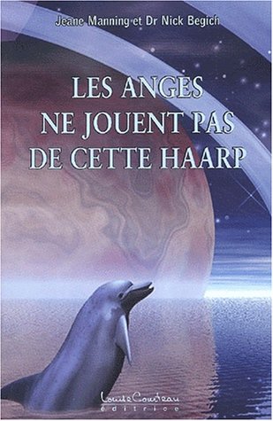 Livre ISBN 2892392497 Les anges ne jouent pas de cette haarp (Jeane Manning)