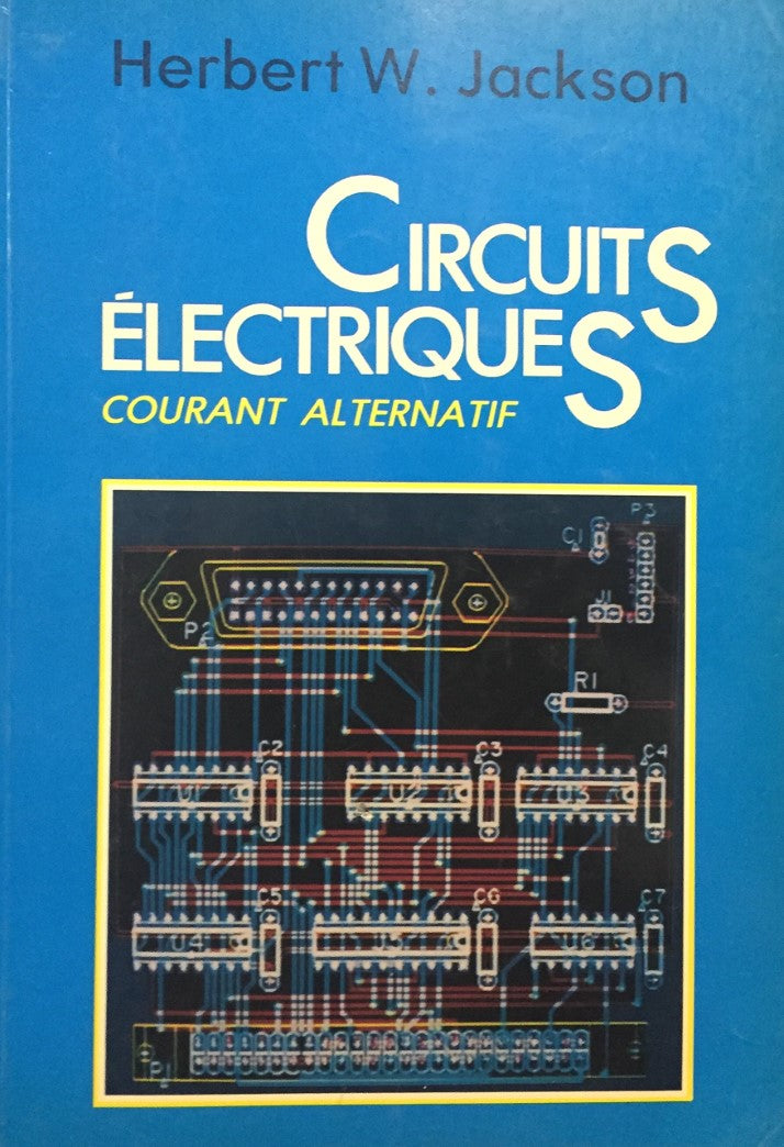 Livre Circuits électriques : courant alternatif - Herbert W. Jackson (Livre d'occasion) - ISBN 28...