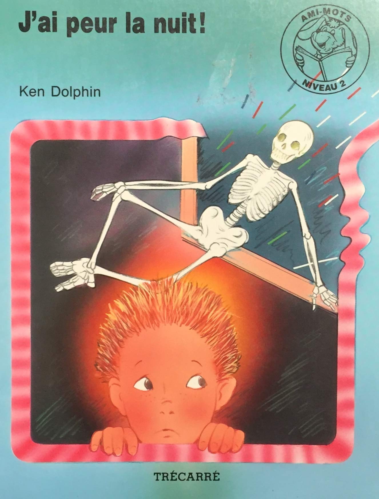 Livre J'ai peur la nuit ! - Ken Dolphin (Livre d'occasion) - ISBN 289249348X