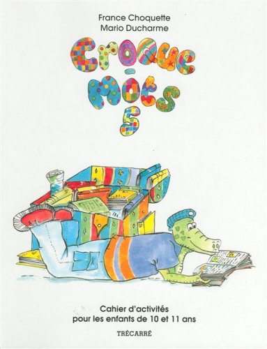 Livre Croque-mots - France Choquette (Livre d'occasion) - ISBN 2892497957