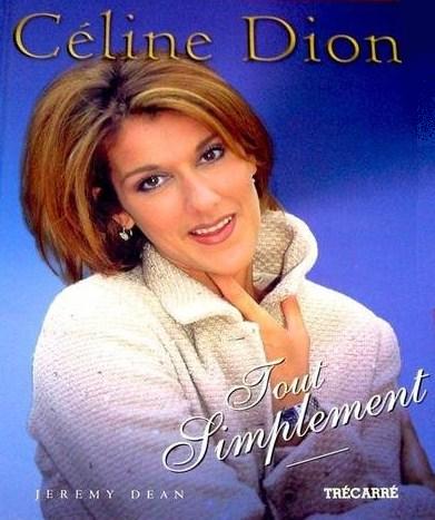 Livre Céline Dion : Tout simplement (Jeremy Dean) (Livre d'occasion) - ISBN 2892498058
