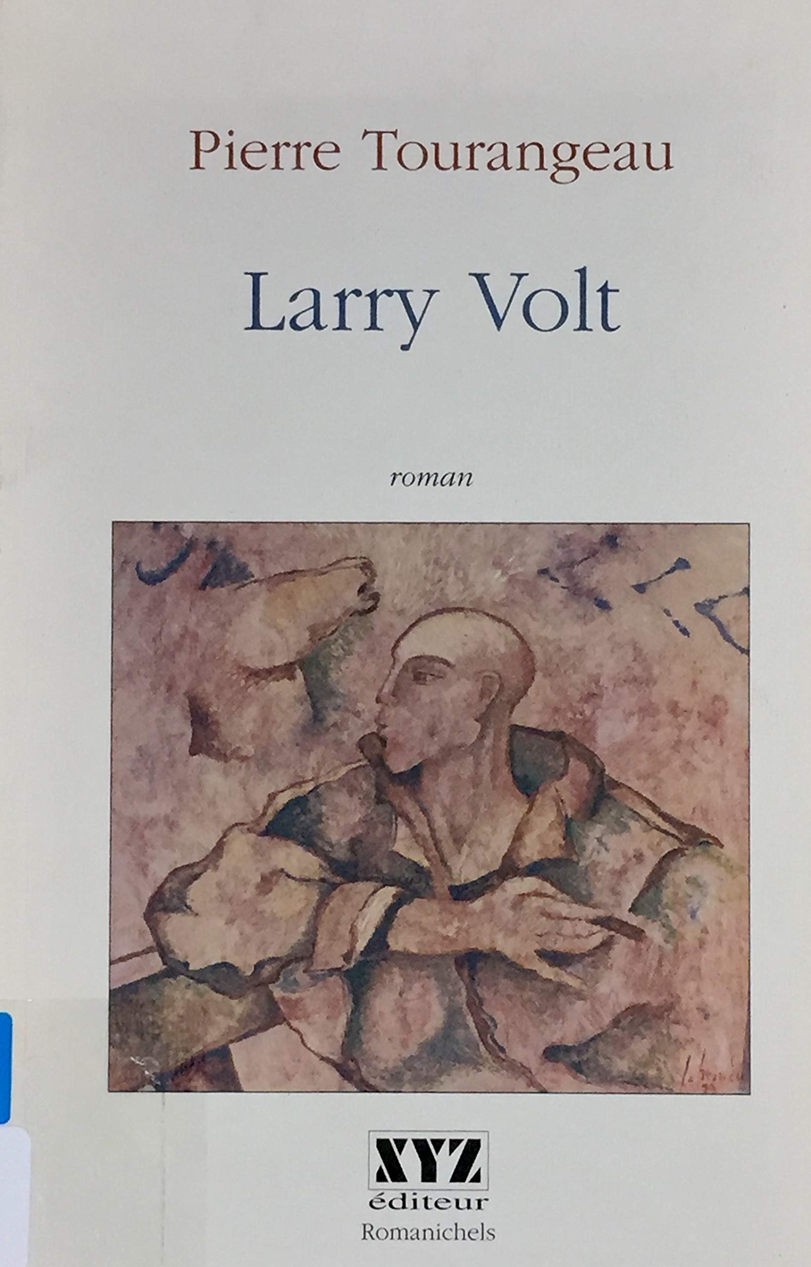 Livre Larry Volt - Pierre Tourangeau (Livre d'occasion) - ISBN 2892612195