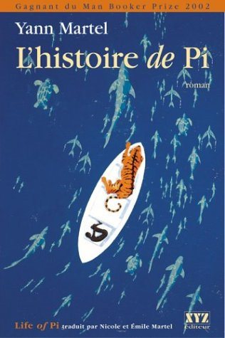 Livre L'histoire de Pi (Grand Format) - Yann Martel (Livre d'occasion) - ISBN 2892613671