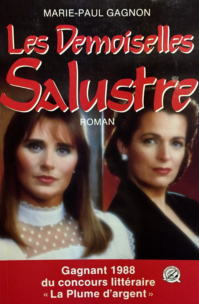 Livre Les demoiselles Salustre - Marie-Paul Gagnon (Livre d'occasion) - ISBN 2892940974