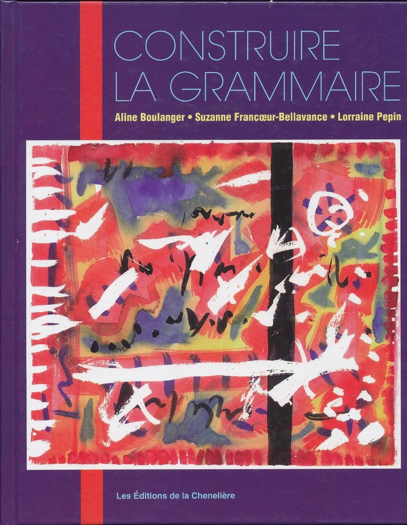 Livre Construire la grammaire - Collectif (Livre d'occasion) - ISBN 2893101933