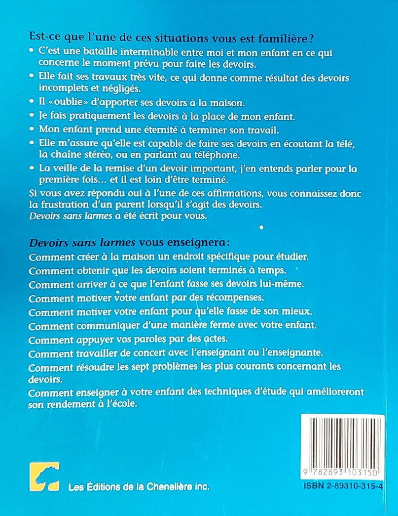 Livre Devoirs sans larmes : Guide à l'intention des parents pour motiver les enfants à faire...