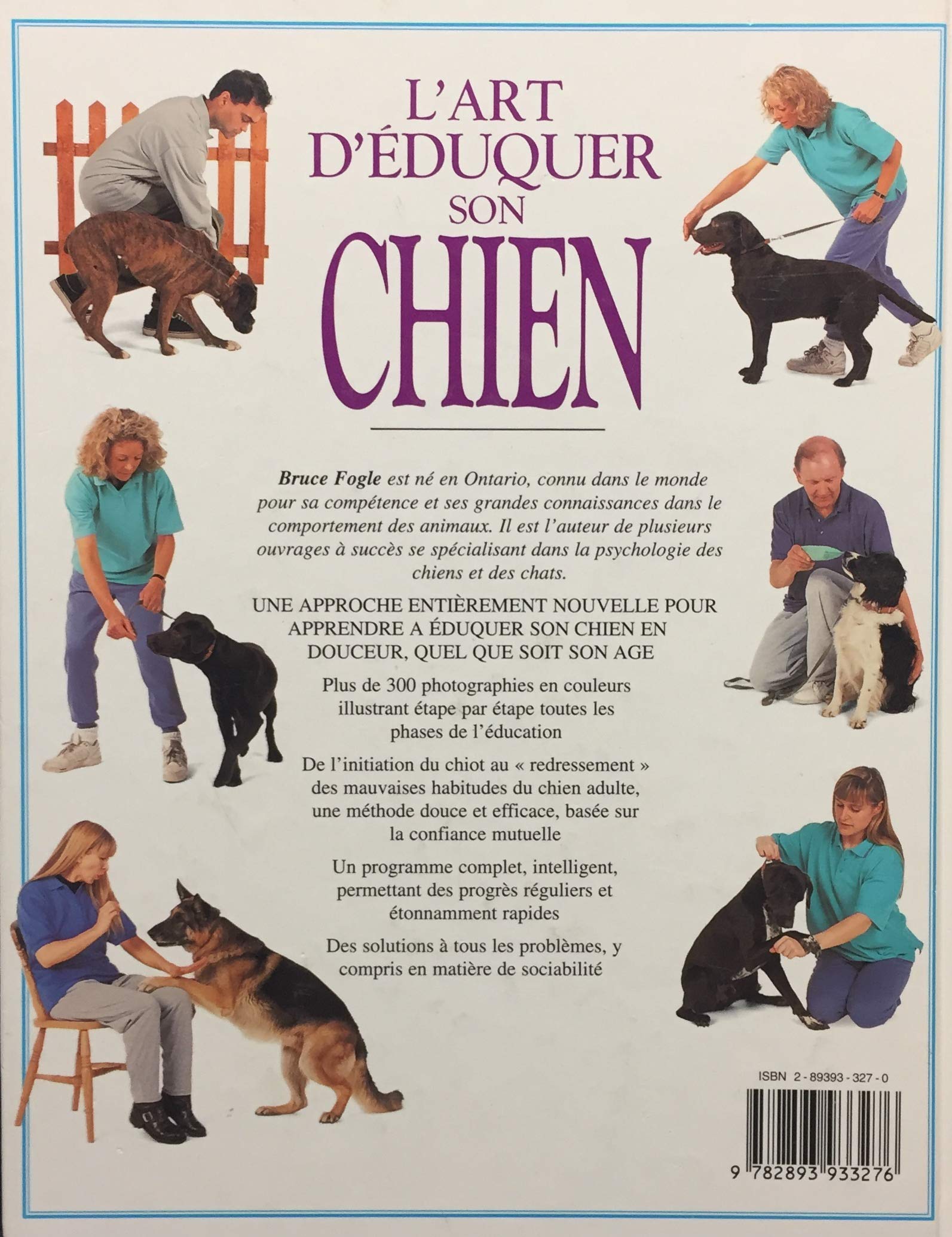Livre L'art d'éduquer son chien: Une méthode simple et rapide pour éduquer son chien à tout âge -...