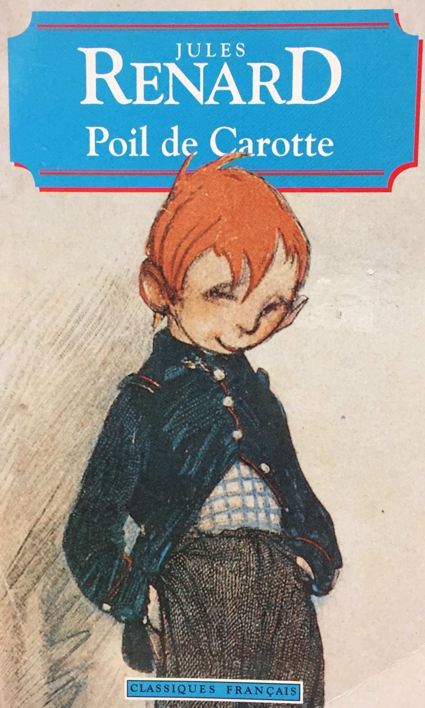 Livre ISBN 2893934978 Classiques Français : Poil de carotte (Jules Renard)