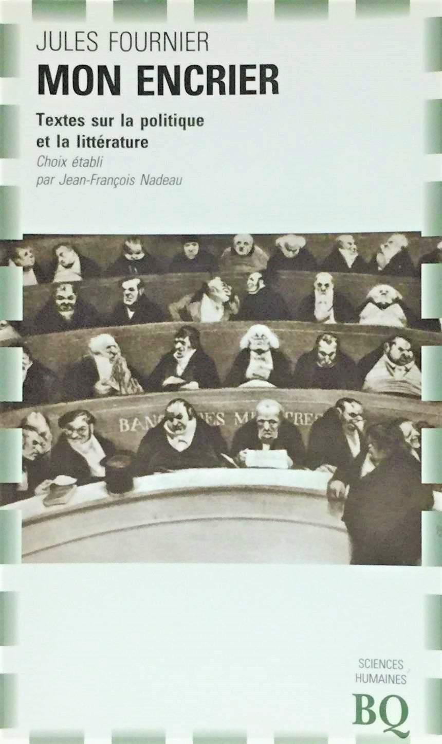 Livre Mon encrier : Texte sur la politique et la littérature - Jules Fournier (Livre d'occasion) ...