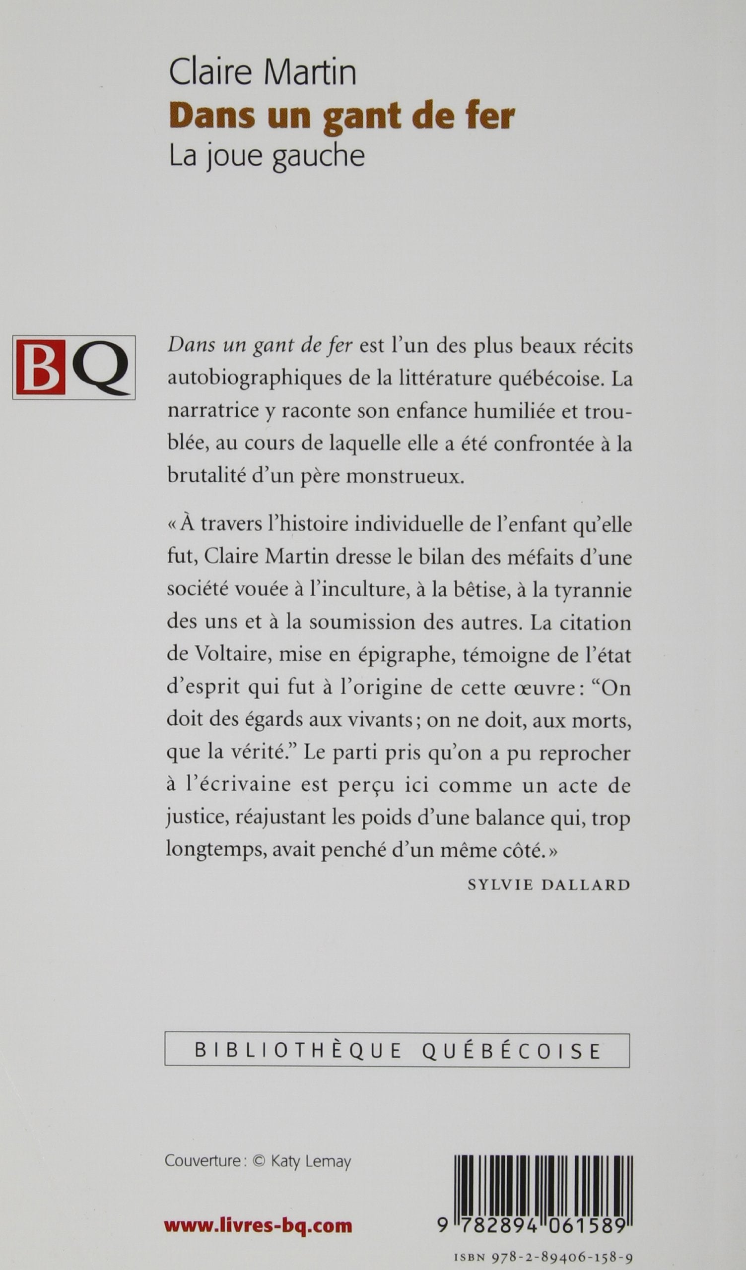 Livre Dans un gant de fer : La joue gauche (Claire Martin) (Livre d'occasion) - ISBN 2894061587