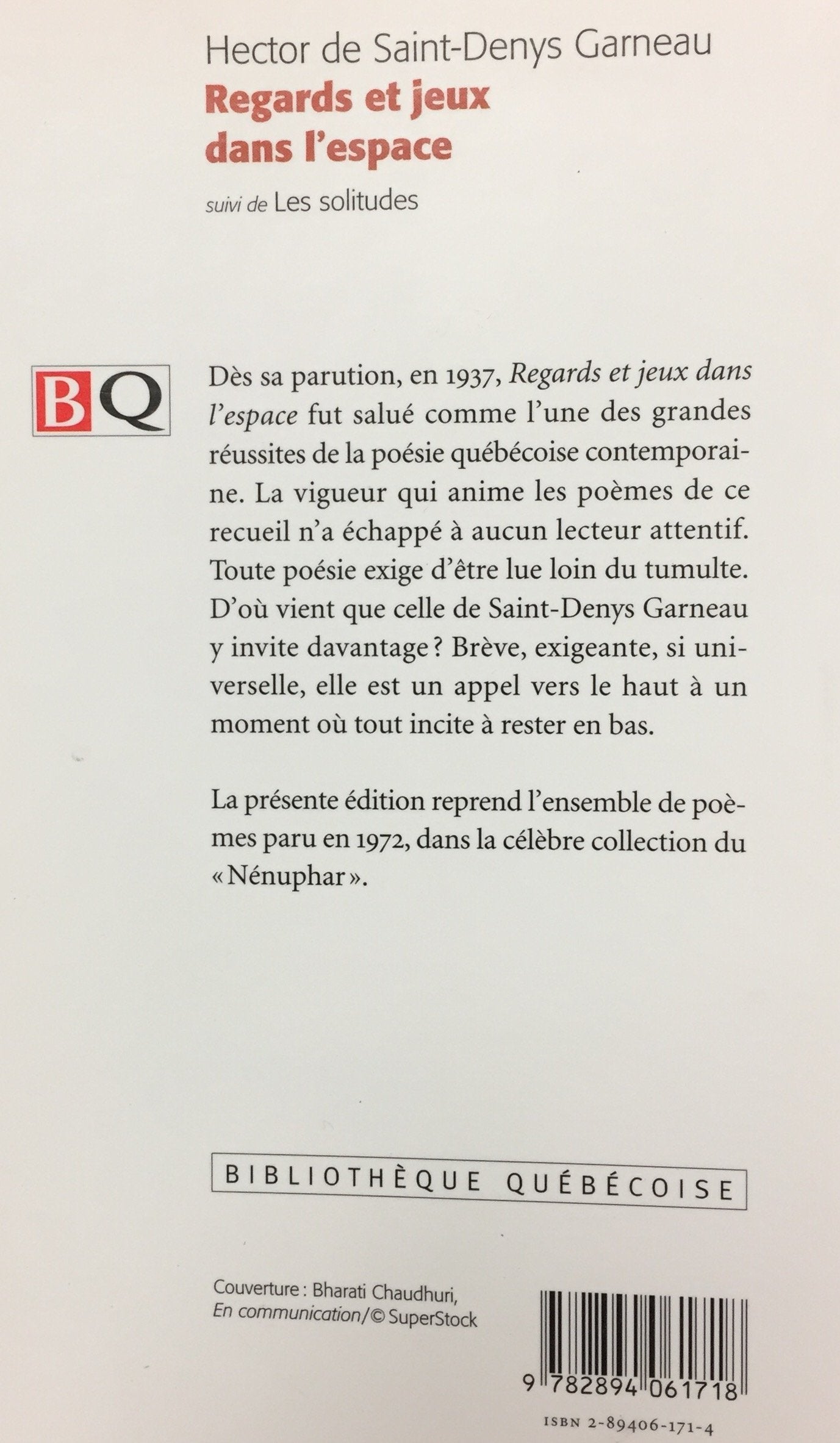 Livre Regards et jeux dans l'espace -suivi de- Les solitudes (Hector de Saint-Denys Garneau)...