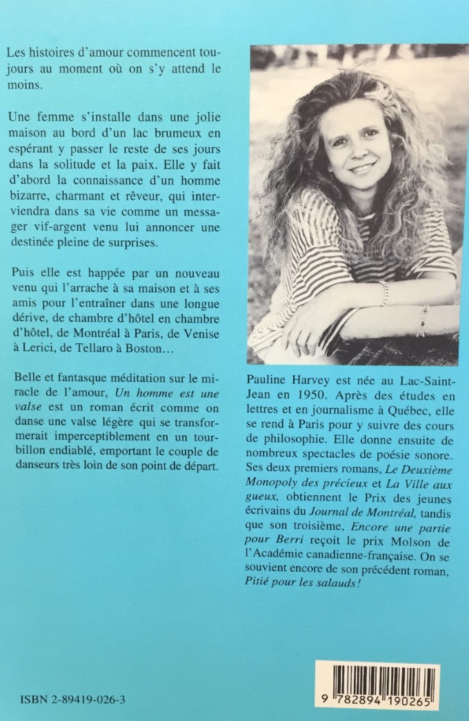 Livre Un homme est une valse - Pauline Harvey (Livre d'occasion) - ISBN 2894190263