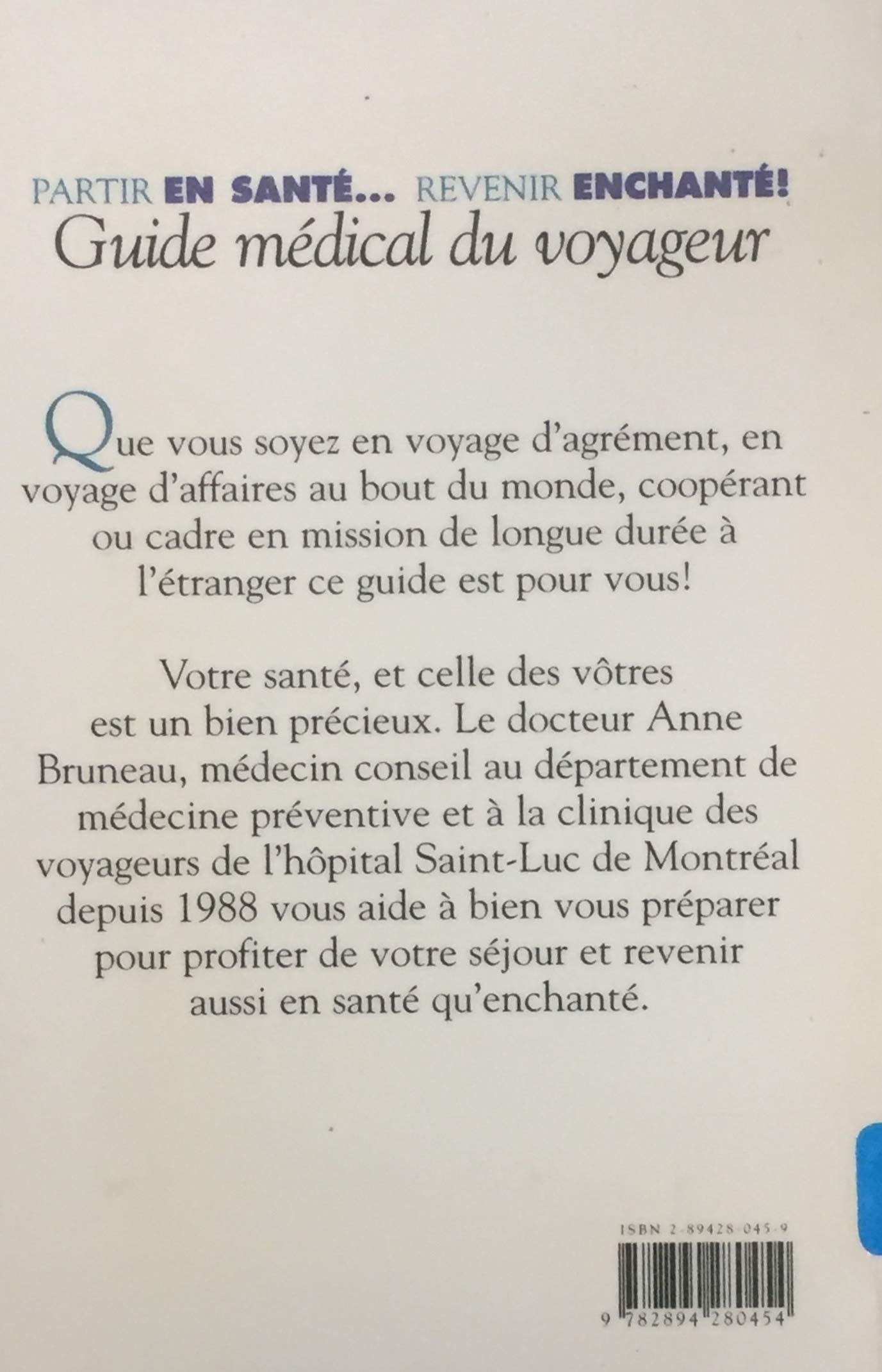 Livre Partir en santé… Revenir enchanté ! : Guide médical du voyageur - Anne Bruneau (Livre d'occ...