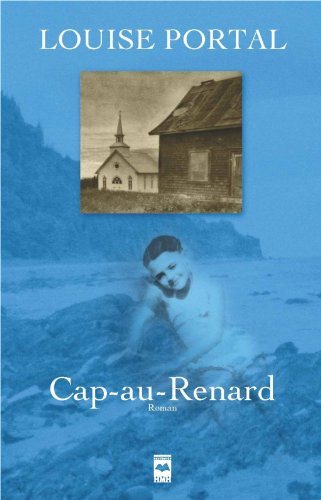 Livre Cap-au-Renard - Louise Portal (Livre d'occasion) - ISBN 2894286066