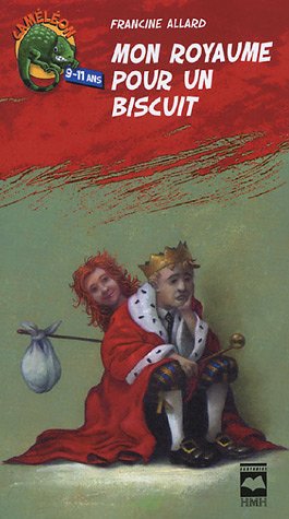 Livre Mon royaume pour un biscuit - Francine Allard (Livre d'occasion) - ISBN 2894287666