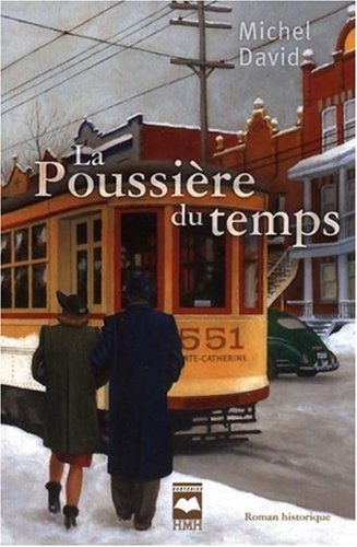Livre La poussière du temps # 1 : Rue de la Glacière (Michel David) (Livre d'occasion) - ISBN...