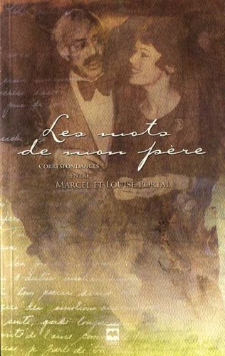 Livre Les mots de mon père - Louise Portal (Livre d'occasion) - ISBN 2894288360