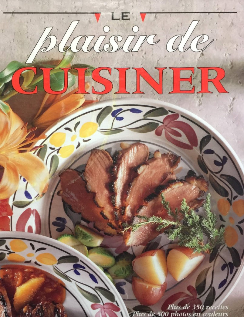 Livre Le plaisir de cuisiner - Julien Letellier (Livre d'occasion) - ISBN 289429638X