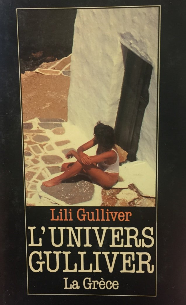 Livre La grèce - Lili Gulliver (Livre d'occasion) - ISBN 2894300190