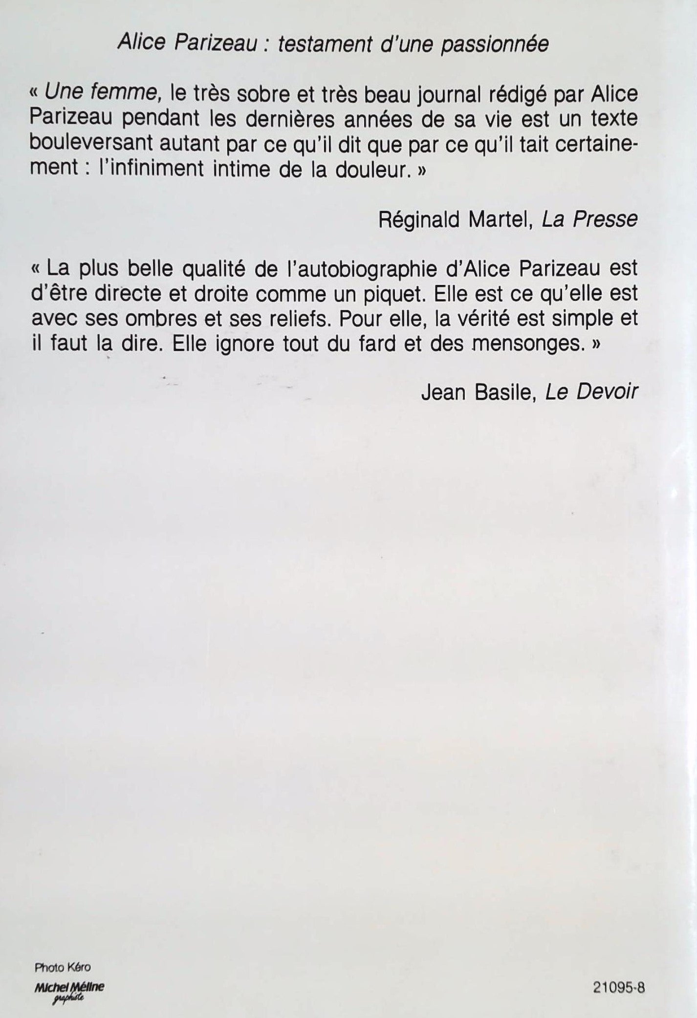 Livre Une femme - Alice Parizeau (Livre d'occasion) - ISBN 2894300220