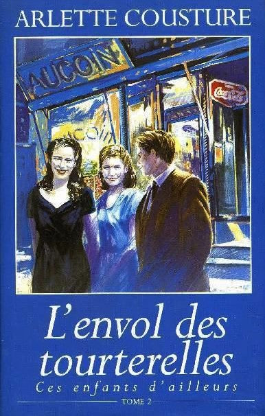 Livre L'envol des tourterelles - Arlette Cousture (Livre d'occasion) - ISBN 2894301561
