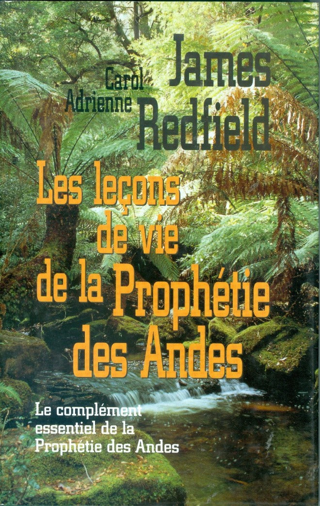 Livre Les leçons de la prophétie des Andes (James Redfield) (Livre neuf) - ISBN 2894302088
