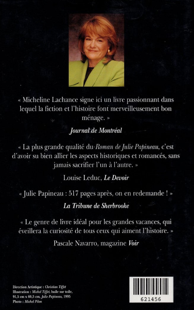 Livre Le roman de Julie Papineau - Micheline Lachance (Livre d'occasion) - ISBN 289430210X