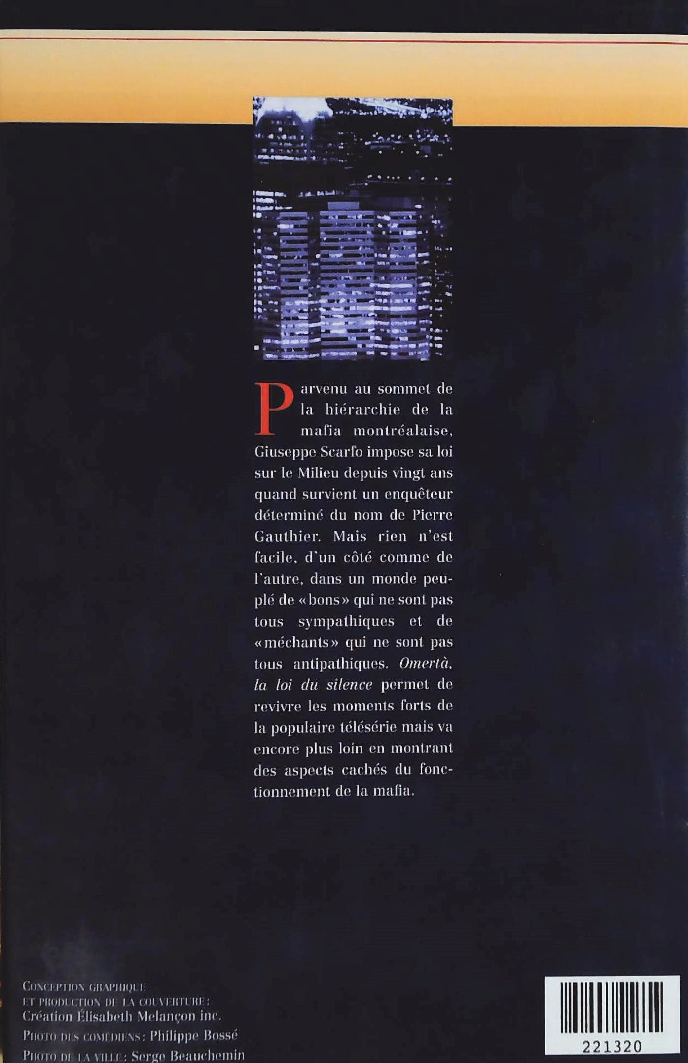 Livre Omertà: La loi du silence - Luc Dionne (Livre d'occasion) - ISBN 2894302436