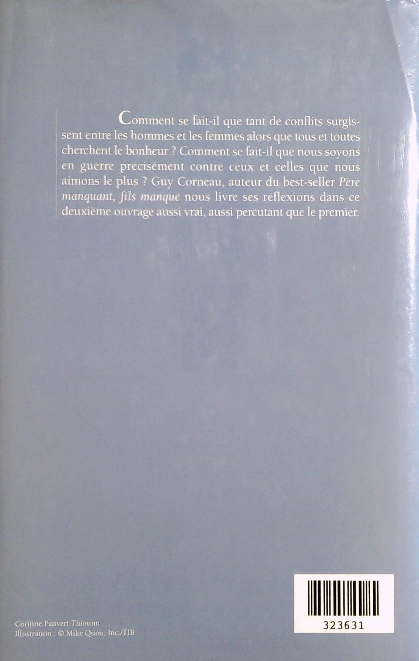 Livre L'amour en guerre : Des rapports hommes-femmes, mères-fils, pères-filles - Guy Corneau (Liv...