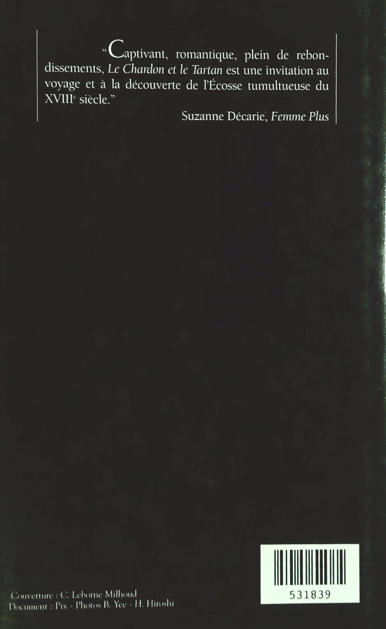 Livre Le chardon et le tartan (Diana Gabaldon) (Livre d'occasion) - ISBN 2894303661