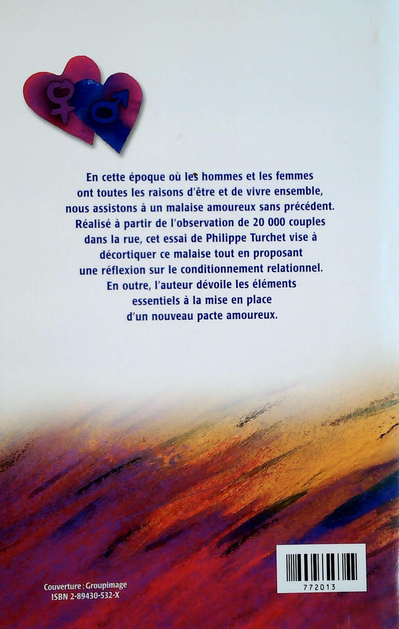 Pourquoi les hommes marchent-ils à la gauche des femmes? Le syndrome d'amour (Philippe Turchet)