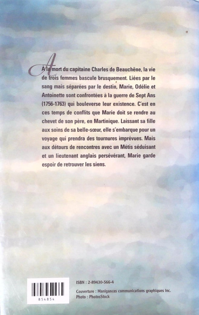 Livre Les dames de Beauchêne - Mylène Gilbert-Dumas (Livre d'occasion) - ISBN 2894305664