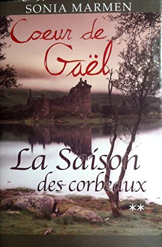 Livre La saison des corbeaux - Sonia Marmen (Livre d'occasion) - ISBN 2894306628