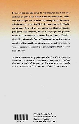 Livre Ces gens qui explosent de colère, de peu ou de tristesse (Albert J. Bernstein) (Livre...