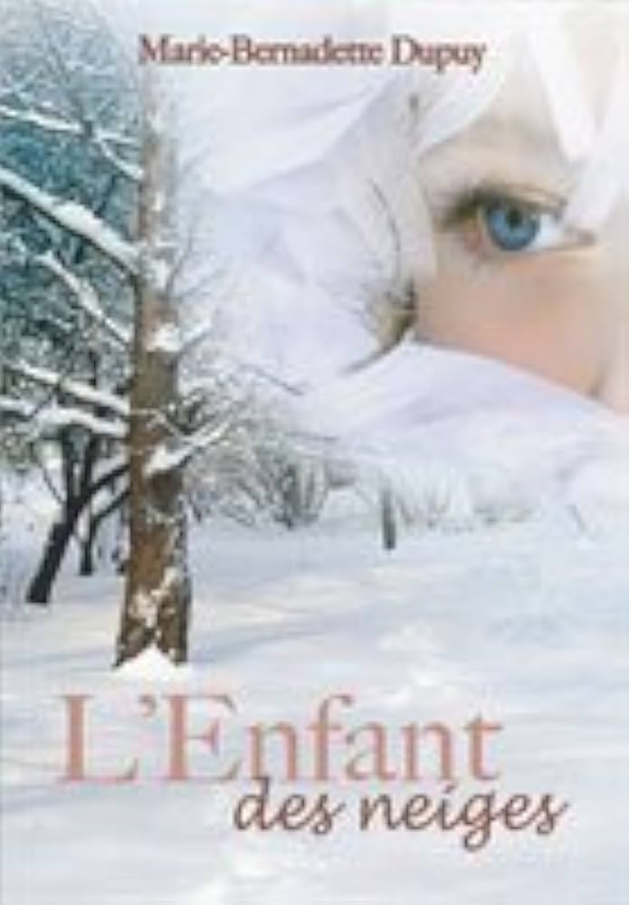 Livre L'enfant des neiges - Marie-Bernadette Dupuy (Livre d'occasion) - ISBN 2894309007