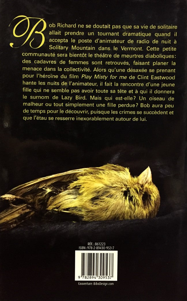 Lazy Bird (FR) (Andrée A. Michaud)