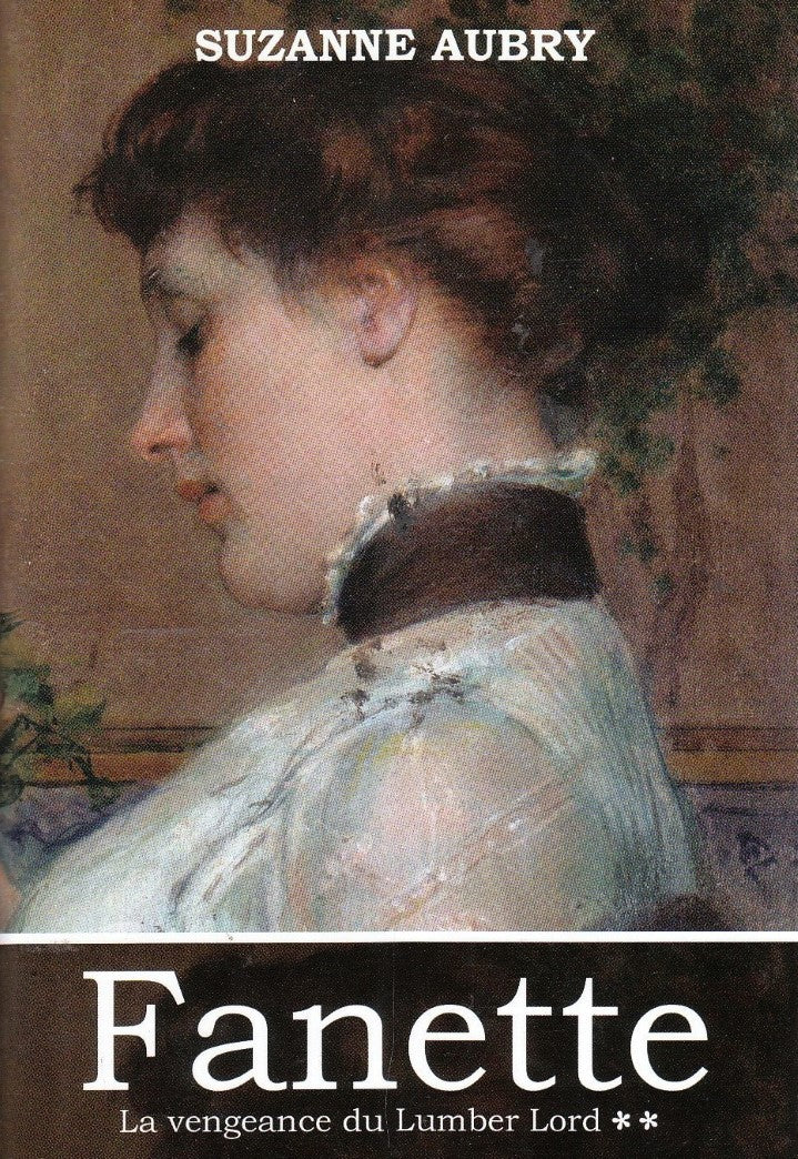 Livre La vengeance du Lumber Lord - Suzanne Aubry (Livre d'occasion) - ISBN 2894309589