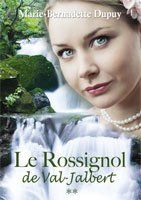 Livre Le rossignol de Val-Jalbert - Marie-Bernadette Dupuy (Livre d'occasion) - ISBN 289430983X