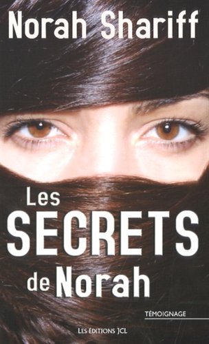 Livre Les secrets de Norah (Norah Shariff) (Livre d'occasion) - ISBN 2894313691