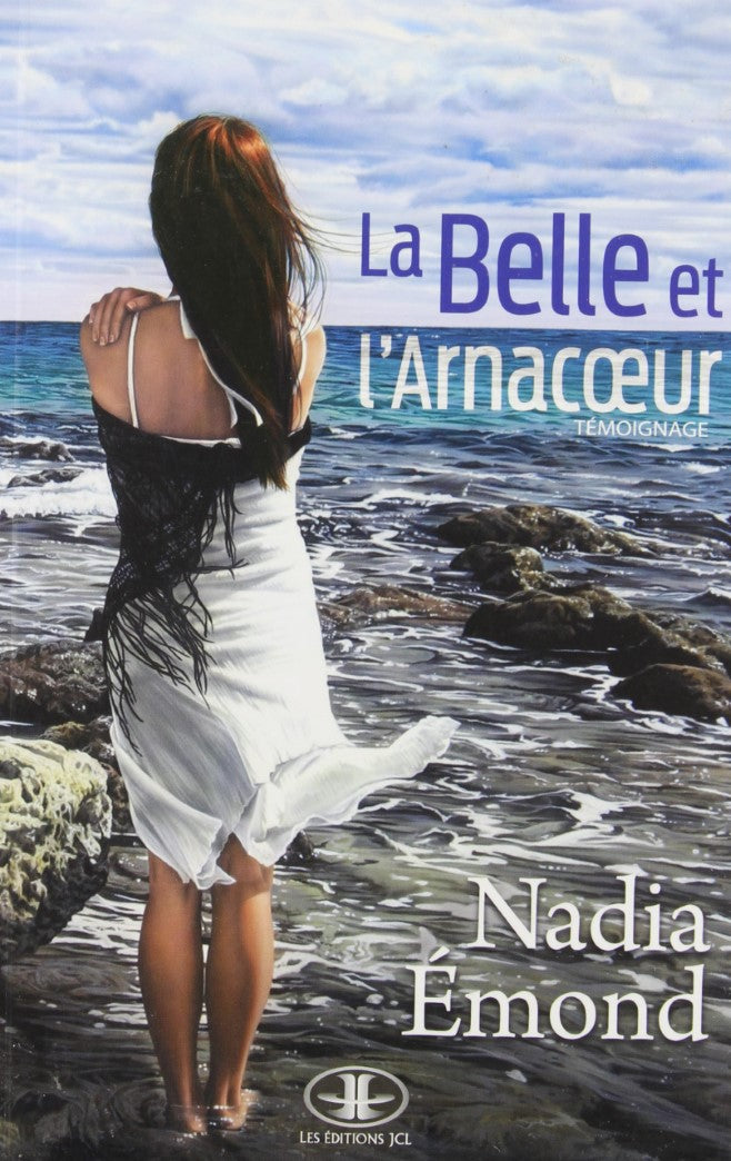 Livre La belle et l'arnacœur : Témoignage (Nadia Emond) (Livre d'occasion) - ISBN 289431454X