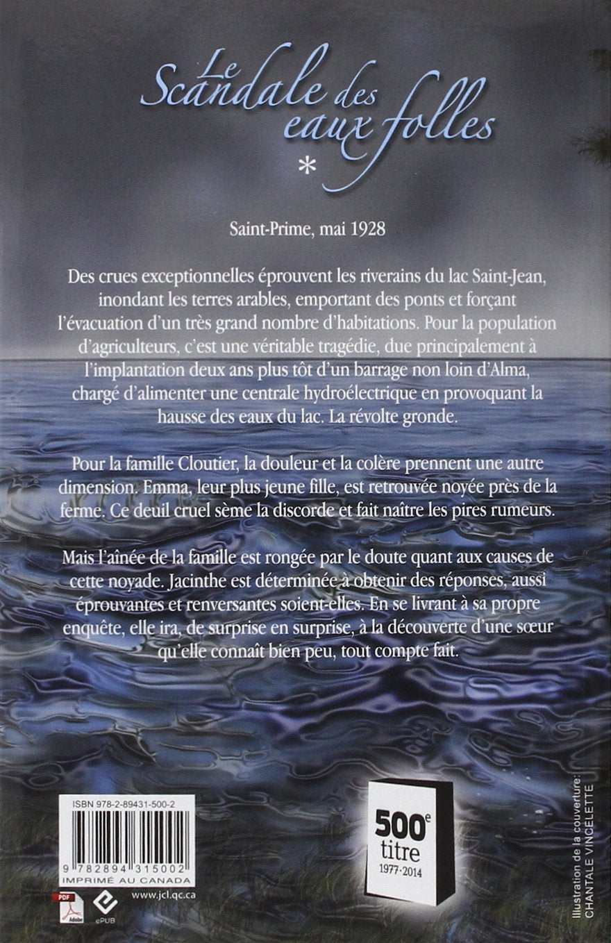 Livre Le scandale des eaux folles - Marie-Bernadette Dupuy (Livre d'occasion) - ISBN 2894315007