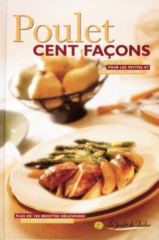 Livre Poulet cent façons (Livre d'occasion) - ISBN 2894334257