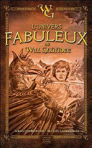 Livre L'univers fabuleux de Will Ghündee : Hors série - Louis Lymburner (Livre neuf) - ISBN 28943...