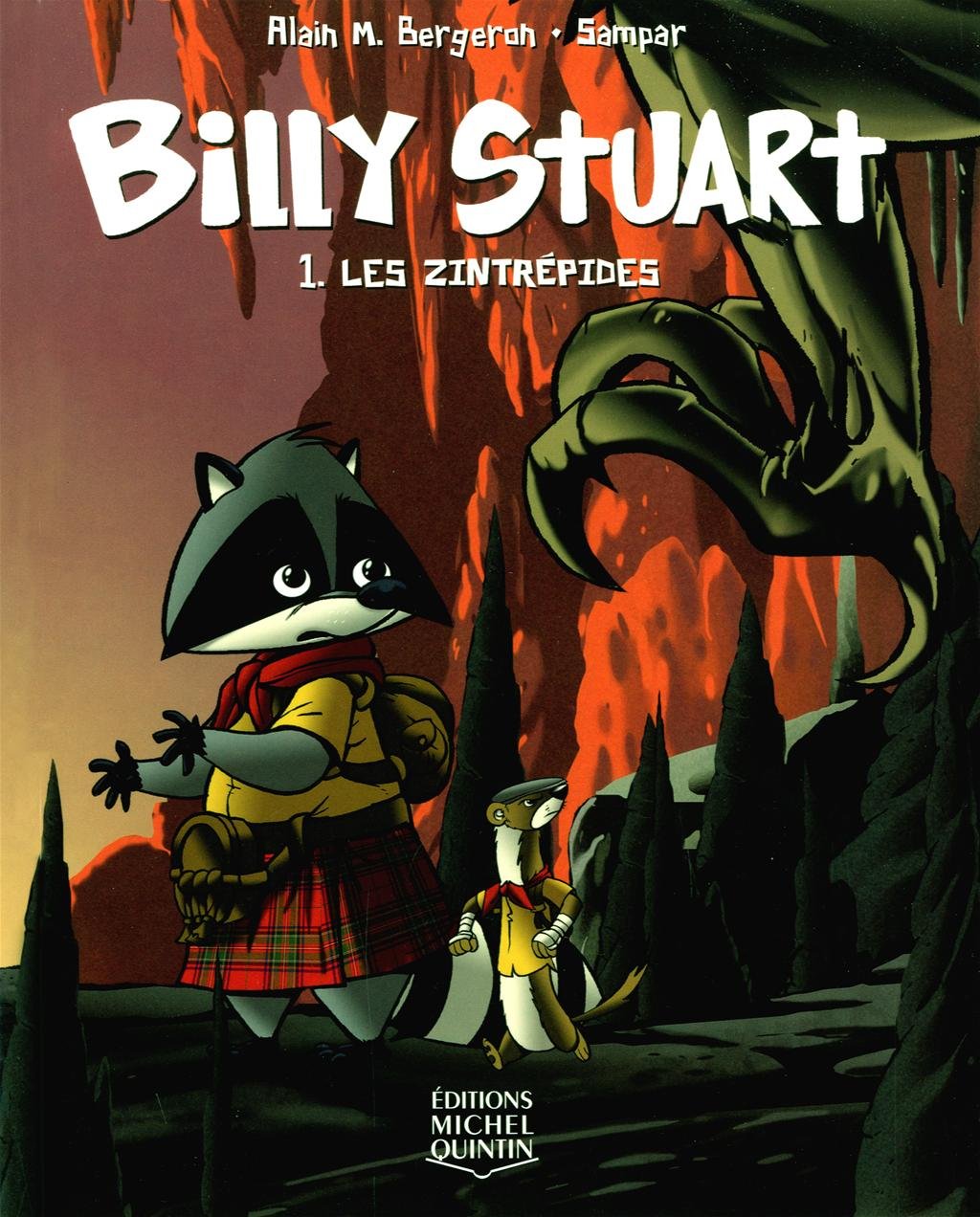 Billy Stuart # 1 : Les Zintrépides - Alain M. Bergeron