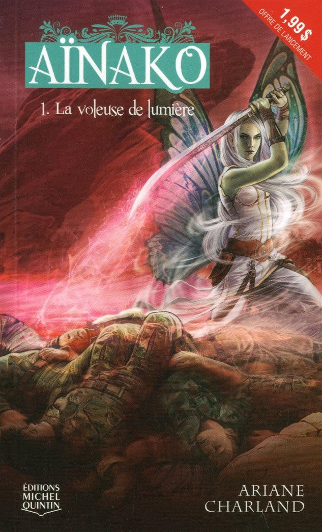Livre Aïnako # 1 : La voleuse de lumière (Ariane Charland) (Livre neuf) - ISBN 2894355726