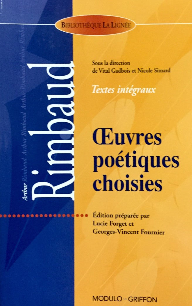 Livre Oeuvres poétiques choisies : Rimbaud - Lucie Forget (Livre d'occasion) - ISBN 2894432143