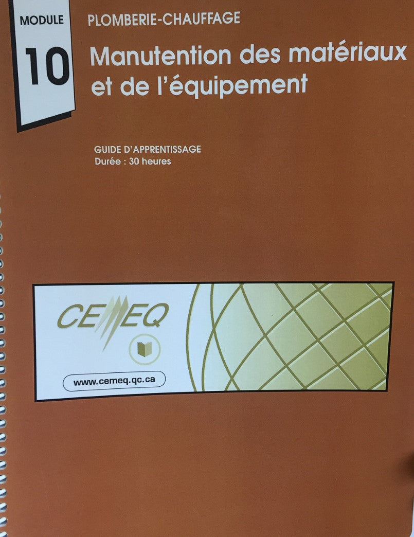 Livre Plomberie-chauffage Module 10 Manutention des matériaux et de l'équipement - CEMEQ (Livre n...