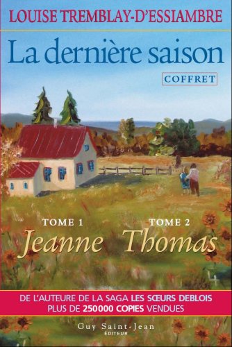 Livre Jeanne & Thomas - Louise Tremblay-D'Essiambre (Livre d'occasion) - ISBN 2894552653