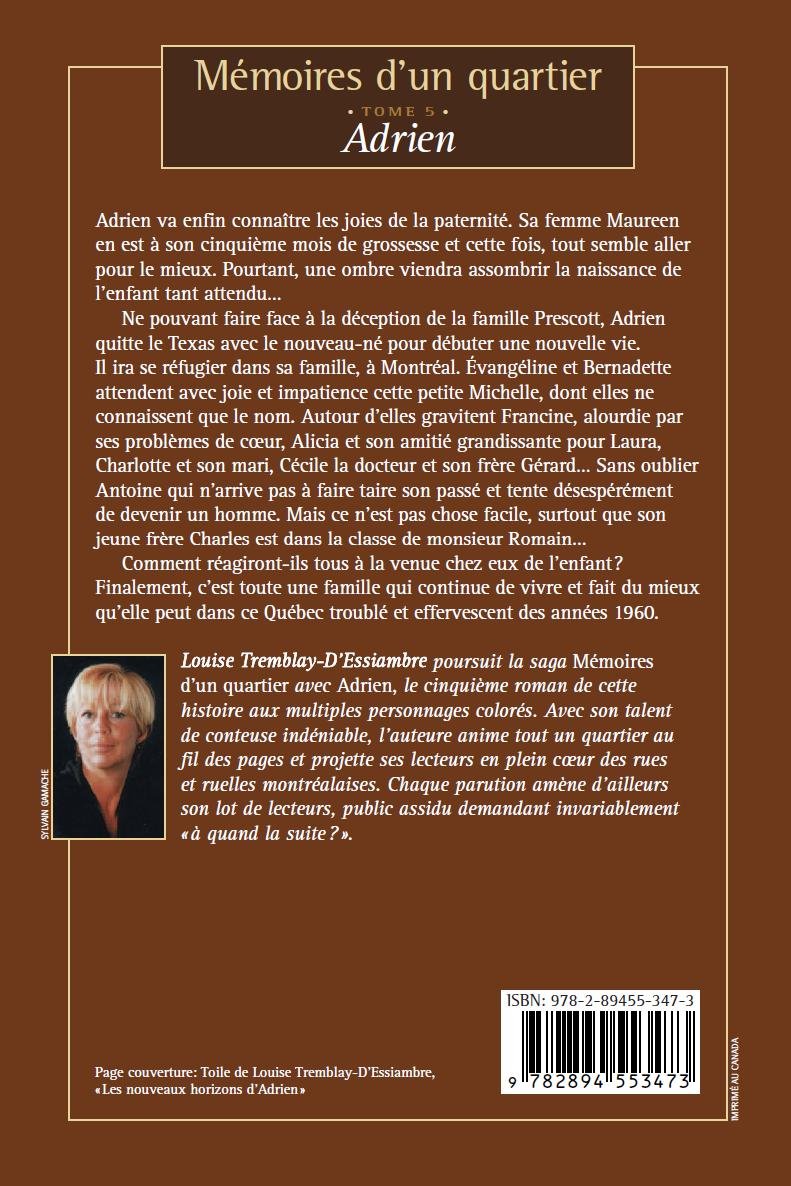 Livre Mémoires d'un quartier # 5 : Adrien (Louise Tremblay-D'Essiambre) (Livre neuf) - ISBN...