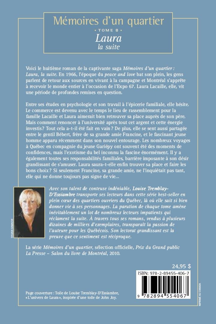 Livre Mémoires d'un quartier # 8 : Laura (La suite) (Louise Tremblay-D'Essiambre) (Livre neuf) -...